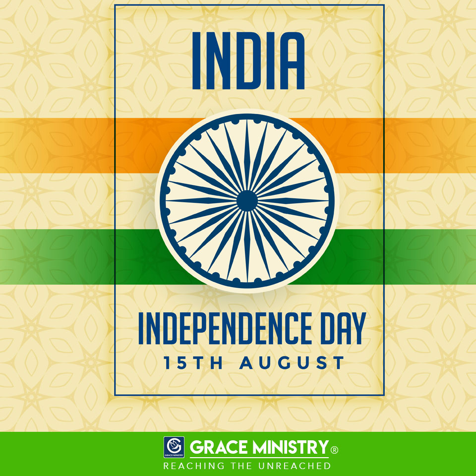 Grace Ministry wishes you Happy Independence Day 2019. Freedom is something that money can’t buy, and it’s the result of the struggles of many Bravehearts. Let us honour them today and always. Happy Independence Day 2019!
